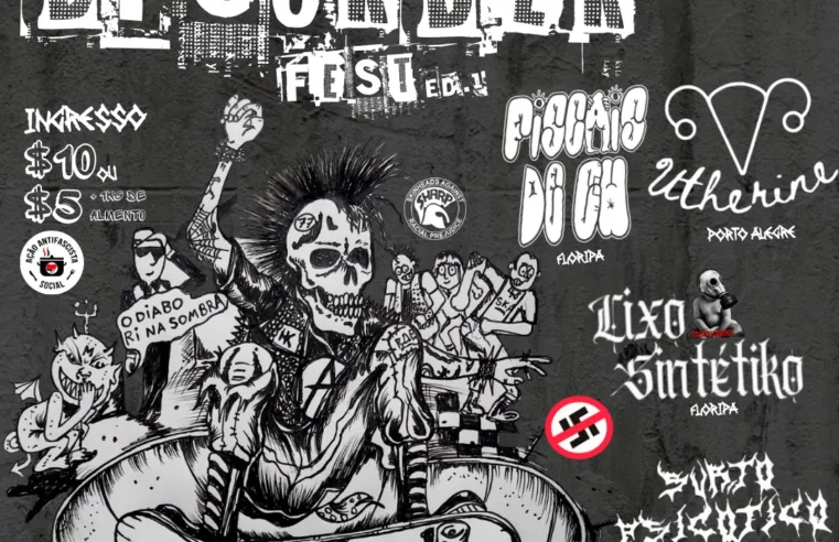 1º Punk and Disorder Fest apresenta bandas gaúchas e catarinenses em Porto Alegre