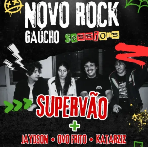 Novo Rock Gaúcho Sessions reúne Supervão, Jaydson, Katarziz e Ovo Frito neste sábado (27) em Canoas